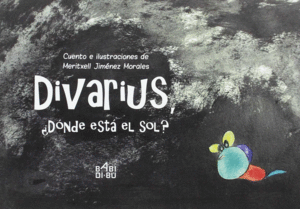 DIVARIUS, ¿DÓNDE ESTÁ EL SOL?