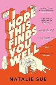 I HOPE THIS FINDS YOU WELL