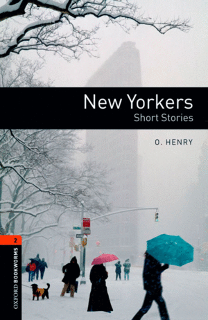OXFORD BOOKWORMS LIBRARY 2: NEW YORKER-STORIES DIGITAL PACK (3RD EDITION)