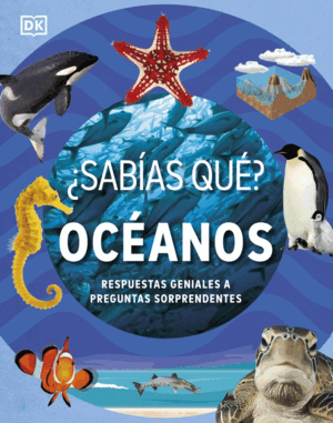 ¿SABIAS QUE? OCEANOS