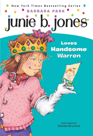 JUNIE B. JONES LOVES HANDSOME WARREN
