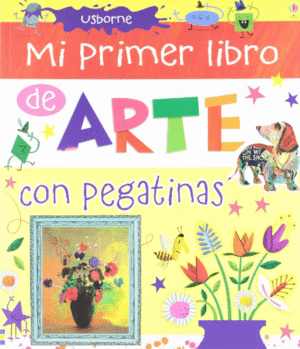MI PRIMER LIBRO DE ARTE CON PEGATINAS