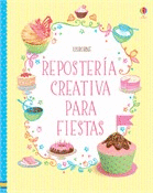 REPOSTERIA CREATIVA PARA FIESTAS