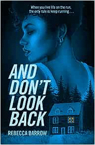 AND DON'T LOOK BACK