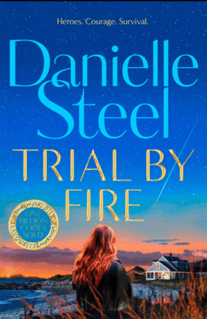 TRIAL BY FIRE