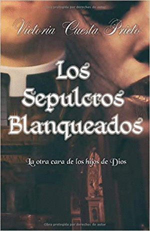 LOS SEPULCROS BLANQUEADOS