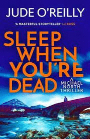 SLEEP WHEN YOU ARE DEAD