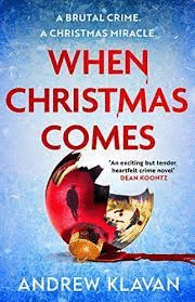 WHEN CHRISTMAS COMES
