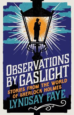 OBSERVATIONS BY GASLIGHT