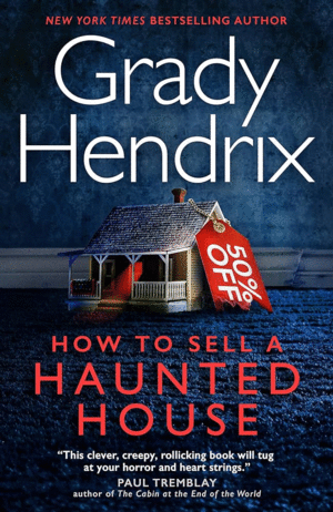 HOW TO SELL A HAUNTED HOUSE