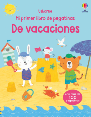 DE VACACIONES MI PRIMER LIBRO DE PEGATINAS