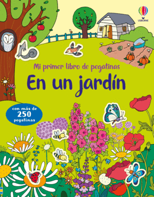 EN UN JARDÍN MI PRIMER LIBRO DE PEGATINAS