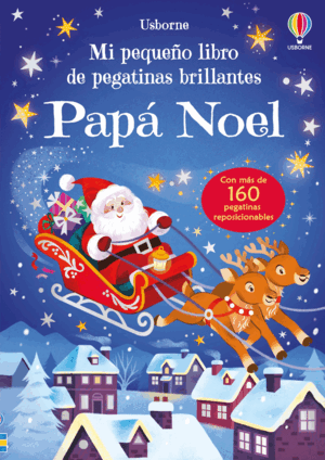 PAPÁ NOEL MI PEQUEÑO LIBRO DE PEGATINAS BRILLANTES