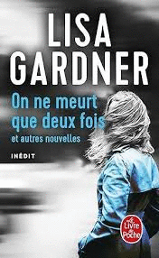 ON NE MEURT QUE DEUX FOIS