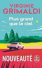 PLUS GRAND QUE LE CIEL