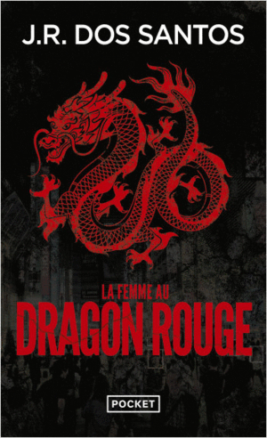 LA FEMME AU DRAGON ROUGE