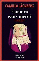 FEMMES SANS MERCI