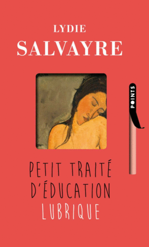 PETIT TRAITE D'EDUCATION LUBRIQUE