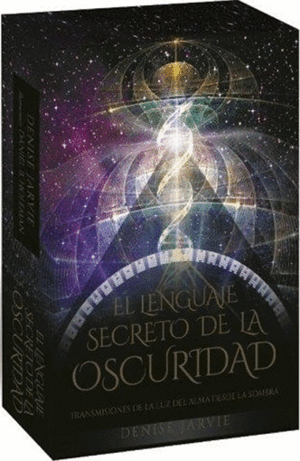 EL LENGUAJE SECRETO DE LA OSCURIDAD