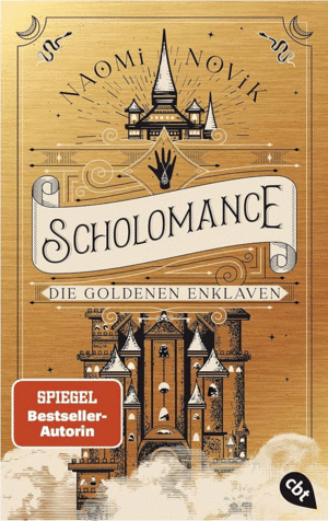 SCHOLOMANCE DIE GOLDENEN ENKLAVEN