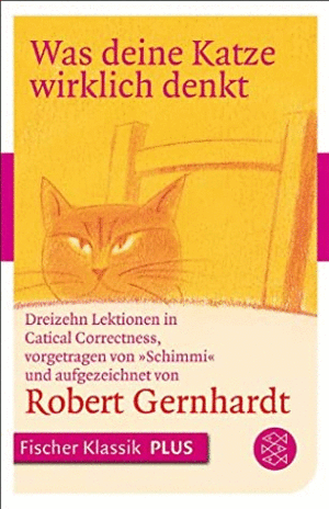 WAS DEINE KATZE WIRLICH DENKT