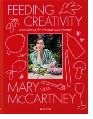 MARY MCCARTNEY. FEEDING CREATIVITY