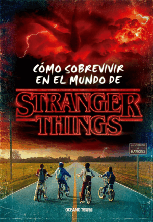 COMO SOBREVIVIR EN EL MUNDO DE STRANGER THINGS RUSTICA