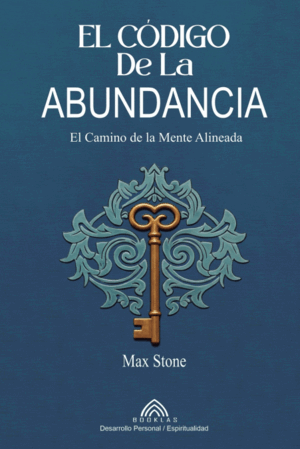 EL CÓDIGO DE LA ABUNDANCIA