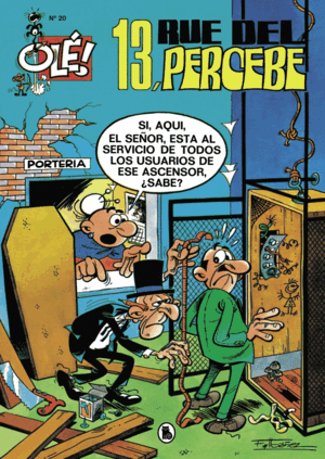 OLE MORTADELO 20. 13 RUE DEL PERCEBE