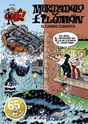 EL CAMBIO CLIMÁTICO (OLÉ! MORTADELO 218)