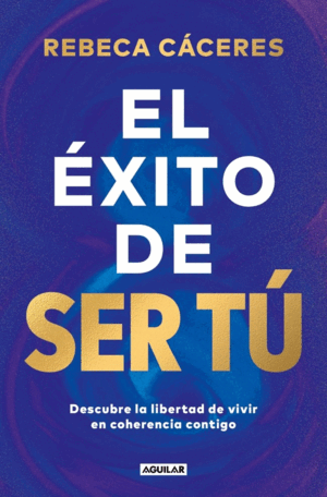 EL ÉXITO DE SER TÚ