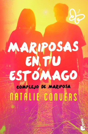 MARIPOSAS EN TU ESTÓMAGO. COMPLEJO DE MARIPOSA