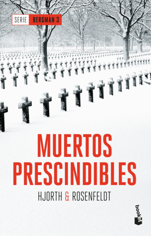 MUERTOS PRESCINDIBLES (SERIE BERGMAN, 3)