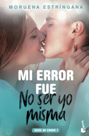 MI ERROR FUE NO SER YO MISMA