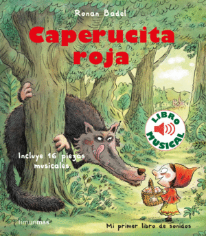 CAPERUCITA ROJA. LIBRO MUSICAL