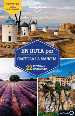 EN RUTA POR CASTILLA - LA MANCHA 1