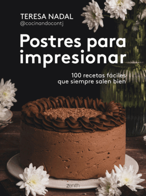 POSTRES PARA IMPRESIONAR