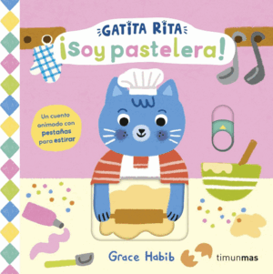 GATITA RITA. SOY PASTELERA!