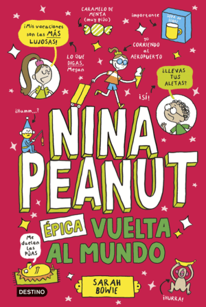 NINA PEANUT 3. EPICA VUELTA AL MUNDO