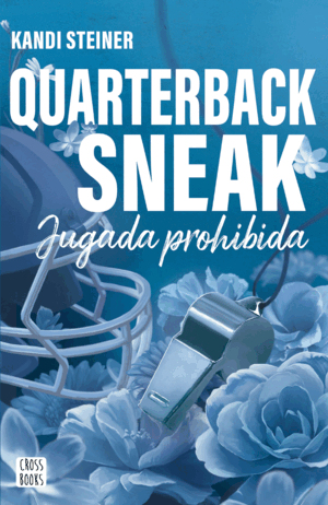 RIVALES. QUARTERBACK SNEAK