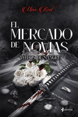 EL MERCADO DE NOVIAS, 1. VOTOS DE SANGRE