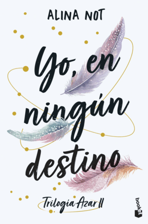 YO, EN NINGÚN DESTINO