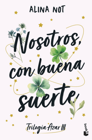 NOSOTROS, CON BUENA SUERTE