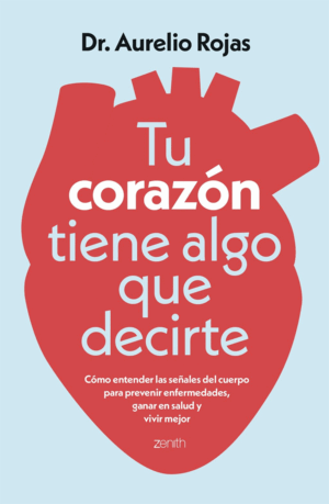 TU CORAZÓN TIENE ALGO QUE DECIRTE