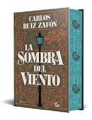 LA SOMBRA DEL VIENTO EDICION CON CANTOS DECORADOS
