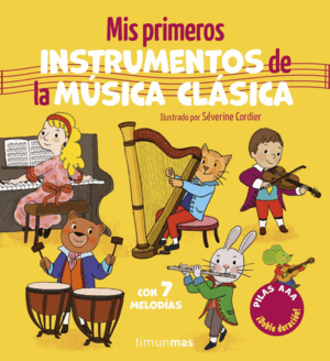 MIS PRIMEROS INSTRUMENTOS DE LA MUSICA CLASICA. CO