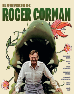 EL UNIVERSO DE ROGER CORMAN