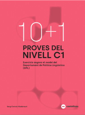 10+1 PROVES DEL NIVELL C1 SEGONS EL MODEL DE DPL