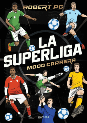 SUPERLIGA, LA. MODO CARRERA