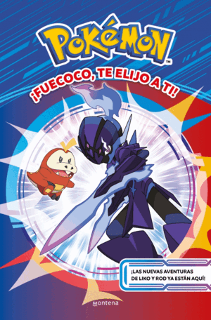 POKÉMON ¡FUECOCO, TE ELIJO A TI!